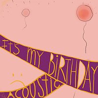 Benn Good – It's My Birthday [Acoustic]