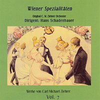 Original C.M. Zieher Orchester – Wiener Spezialitaten  Carl Michael Ziehrer