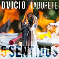 Dvicio y Taburete – 5 Sentidos