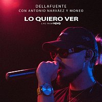 DELLAFUENTE, Antonio Narváez & Moneo – Lo Quiero Ver (Live from VEVO, Mad '18)