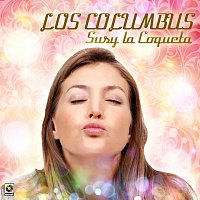 Los Columbus – Susy La Coqueta