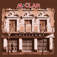 M-Clan – Coliseum
