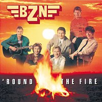 BZN – 'Round The Fire