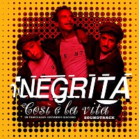 Negrita – Cosi E' La Vita (Colonna Sonora Originale)