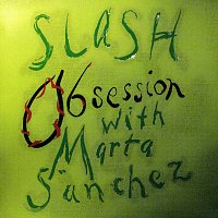 Slash, Marta Sánchez – Obsession