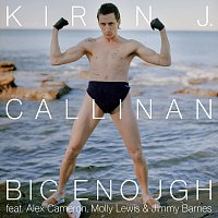 Kirin J Callinan, Alex Cameron, Molly Lewis, Jimmy Barnes – Big Enough