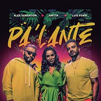 Alex Sensation, Anitta, Luis Fonsi – Pa' Lante