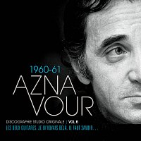 Charles Aznavour – Vol. 6 - 1960/61 Discographie studio originale