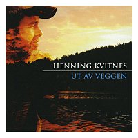 Henning Kvitnes – Ut av veggen