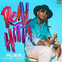 Plies – Real Hitta (feat. Kodak Black)