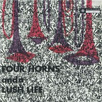Přední strana obalu CD Four Horns and a Lush Life (2014 - Remaster)