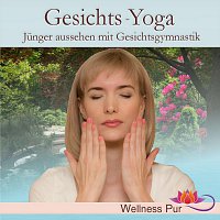 Gesichtsyoga, junger aussehen mit Gesichtsgymnastik