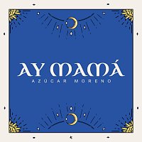 Přední strana obalu CD Ay Mamá