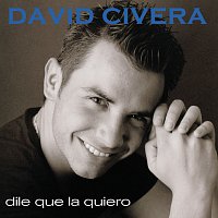 David Civera – Dile Que La Quiero