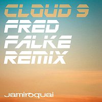 Jamiroquai – Cloud 9 [Fred Falke Remix]