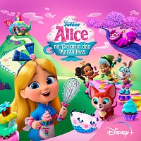 Elenco de  Alice Na Doceria das Maravilhas – Alice Na Doceria das Maravilhas [As Músicas da Série do Disney Junior]