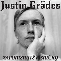 Justin Grädes – Zapomenuté písničky