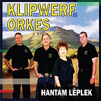 Klipwerf Orkes – Hantam Lêplek