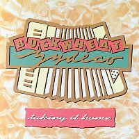 Buckwheat Zydeco – Taking It Home