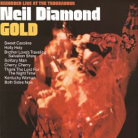 Neil Diamond – Gold [Live At The Troubadour/1970]