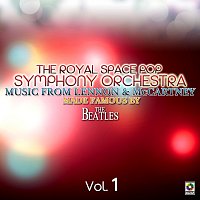 The Royal Space Pop Symphony Orchestra – Music From Lennon & McCartney Made Famous By The Beatles, Vol. 1