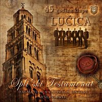 Klapa Lucica – Splitski Testamenat