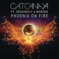 Cato Anaya, Dragonfly & Marzon – Phoenix On Fire (Radio Edit)