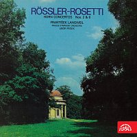 František Langweil, Symfonický orchestr hl.m. Prahy (FOK), Libor Pešek – Rössler-Rosetti: Koncerty pro lesní roh a orchestr