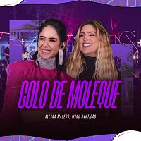 Allana Macedo, Manu – Colo De Moleque