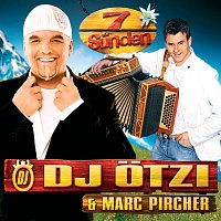 DJ Otzi – 7 Sunden [2008 Platin Version]