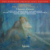 Přední strana obalu CD Fauré: The Complete Songs 3 (Hyperion French Song Edition)