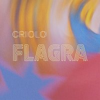 Criolo – Flagra