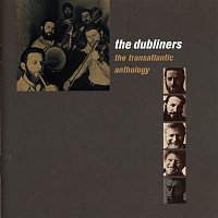 The Dubliners – The Transatlantic Anthology (Live)