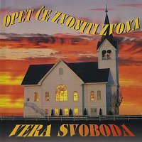 Vera Svoboda – Opet će zvoniti zvona