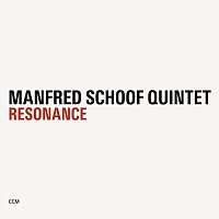 Manfred Schoof Quintet – Resonance