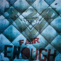 220 Volt – Fair Enough
