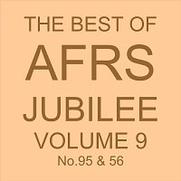 Různí interpreti – THE BEST OF AFRS JUBILEE, Vol. 9 No. 95 & 56