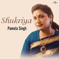 Pamela Singh – Shukriya