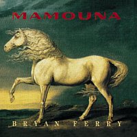 Bryan Ferry – Mamouna [Remastered 1999]