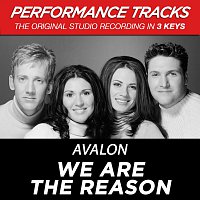 Avalon – We Are The Reason