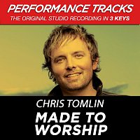 Chris Tomlin – Made To Worship [EP / Performance Tracks]