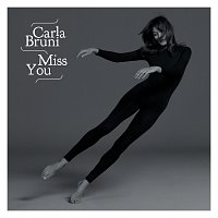 Carla Bruni – Miss You