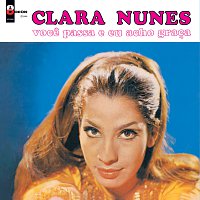 Clara Nunes – Voce Passa E Eu Acho Graca