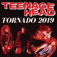 Teenage Head – Tornado [2019 Mix]