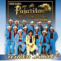 Los Pajaritos de Tacupa – Tercer Jalón