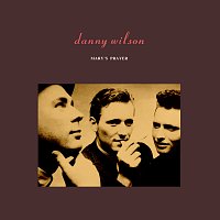 Danny Wilson – Mary's Prayer