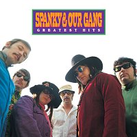 Spanky & Our Gang – Greatest Hits