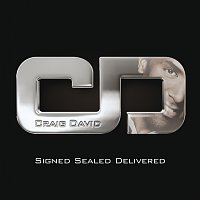 Craig David – Signed Sealed Delivered