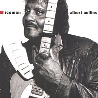 Albert Collins – Iceman
