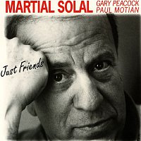 Martial Solal – Just Friends (feat. Gary Peacock & Paul Motian)